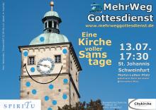 Der Turm der St. Johanniskirche hat ein lächendes Gesicht, die Kirchturmuhr ist die Nase. Text: MehrWegGottesdienst - eine Kirche voller Samstage, 13.7. 17:30 St. Johannis Schweinfurt, Martin-Luther-Platz. Bus Markt, Kornmarkt, Roßmarkt. Zug: Schweinfurt-Mitte. Veranstalter: Ev. Citykirche Schweinfurt. Logo der Band Spiritu.